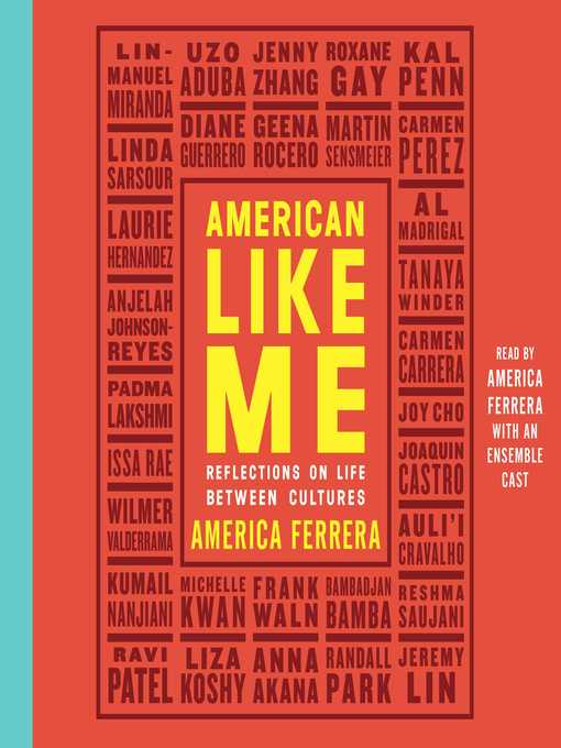 Title details for American Like Me by America Ferrera - Available